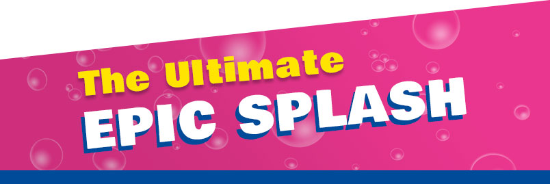 Ultimate Epic Splash